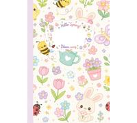 Hello Spring!: A Kawaii inspired Notebook