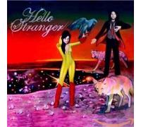 Hello Stranger - Hello Stranger