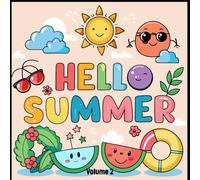 Hello Summer Bold and Easy Coloring Book Volume 2