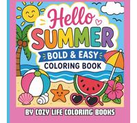 HELLO SUMMER: BOLD & EASY COLORING BOOK