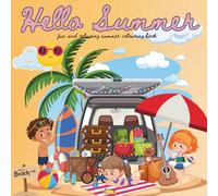 hello summer: fun and relaxing summer colouring book