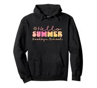 Hello Summer Goodbye School Soft Gradient Lettering End of S Pullover Hoodie