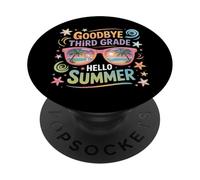 Hello Summer Goodbye Third Grade Kids School Lovers PopSockets Adhesive PopGrip