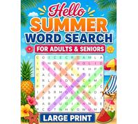 Hello Summer Word Search Large Print for Adults & Seniors: 100 Fun Word Search Challenges for Stress Relief, Focus & Relaxation