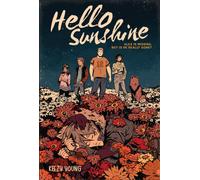Hello Sunshine (A Graphic Novel)