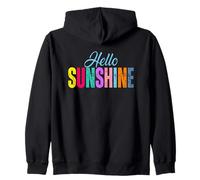 Hello Sunshine Motivational Inspired Quote Zip Hoodie
