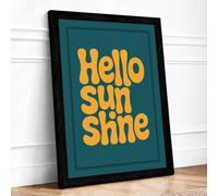 Hello Sunshine Typography Framed Wall Art Print A4 Black