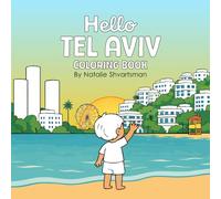Hello Tel Aviv- The Coloring Book: Landmarks Coloring Book