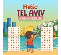 Hello Tel Aviv- The Word Search Puzzle Book: Discover the City Through Puzzles