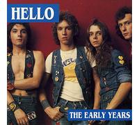 Hello - The Early Years