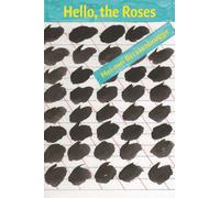Hello, the Roses