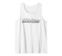 Hello There Handsome Greeting for Him Valentine Date Night Tank Top