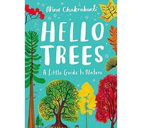 Little Guides to Nature: Hello Trees: (Little Guides to Nature)