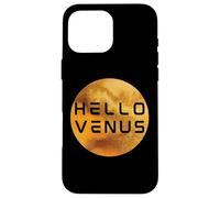 Hello Venus Life Discovery On Planet Venus Space Science Case for iPhone 16 Pro Max