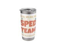 Hello We are that SPED Team They Told You About Stainless Steel Insulated Tumbler