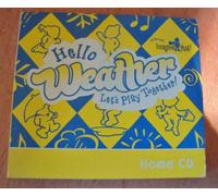 Hello Weather, Let's Play Together! (Kindermusik Imagine That!)
