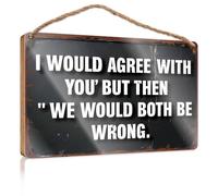 Hello Winter Sign I Would Agree With You' But Then "We Would Both Be Wrong." Fall Wall Decor Vintage Decor(15X28CM)