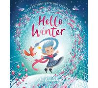 Hello Winter: (Best Friends with Big Feelings)