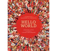 Hello World : A Celebration of Languages and Curiosities