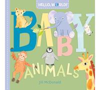 Hello, World! Baby Animals