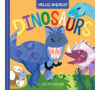 Hello, World! Dinosaurs