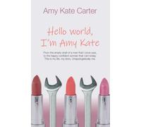 Hello world, I'm Amy Kate