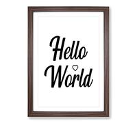 Hello World Typography Framed Print | A2 Walnut Framed Wall Art | Ready to Hang | Modern Map Picture | Living Room Bedroom Lounge Office