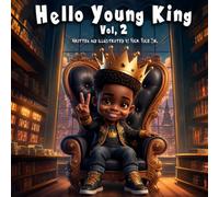 Hello Young King Volume 2: Keep Your Crown On