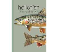 Hellofish Trout Journal - 120-Page Dot Grid Notebook for Fly Fishing Logs, Outdoor Adventures & Nature Sketches: Bullet Grid Diary for Anglers, Fish ... Featuring Iconic Species | Premium Artwork