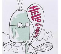 Hellogoodbye - Zombies Aliens Vampires Dinosa