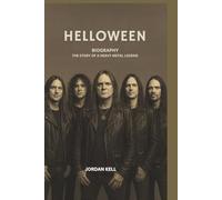 HELLOWEEN BIOGRAPHY: Guardians of the Metal Universe