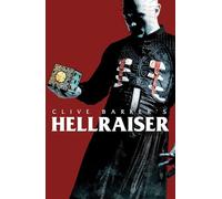 Hellraiser Omnibus Vol. 1 (Clive Barker's Hellraiser)