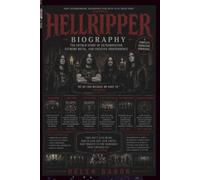 HELLRIPPER BIOGRAPHY: The Untold Story of Determination, Extreme Metal, and Creative Independence