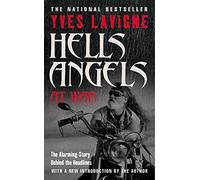 Hell's Angels At War by Lavigne, Yves (2011) Paperback
