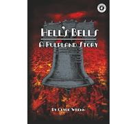 Hell's Bells: A Pulpland Story: 4