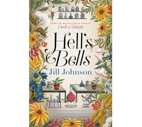 Hell's Bells: Intriguing and suspenseful, an intoxicating mystery... (Paperback) - Jill Johnson Book