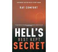 Hell's Best Kept Secret: With Study Guide