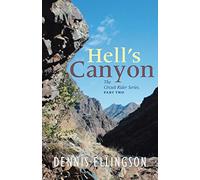 Hell's Canyon: The Circuit Rider Series, Part Two
