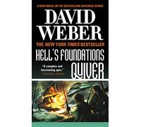 Hell's Foundations Quiver: A Novel in the Safehold Series: 8