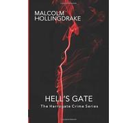 Hell's Gate (The Harrogate Crime Series)