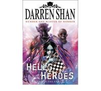 [Hell's Heroes] [by: Darren Shan]
