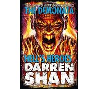 Hell's Heroes (The Demonata, Book 10) by Shan, Darren (2014) Paperback