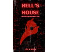Hell's House: An Erotic Short Story (Hell's Hilltop Universe)