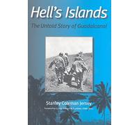 Hell's Islands: The Untold Story of Guadalcanal (Texas A & M University Military History): 11 (Williams-Ford Texas A&M University Military History)