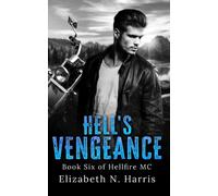 Hell's Vengeance: 6 (Hellfire MC)