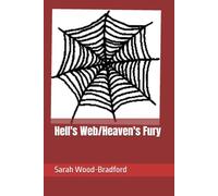 Hell's Web/Heaven's Fury