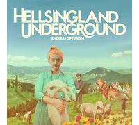 Hellsingland Underground - Endless Optimism