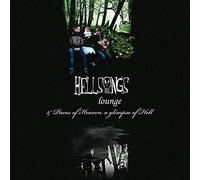 Hellsongs - Lounge/Pieces Of Heaven, A Glimpse Of Hell [VINYL]
