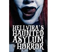 Hellvira's Haunted Asylum of Horror