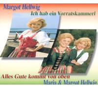 Hellwig,Maria & Margot - Alles Gute kommt von oben